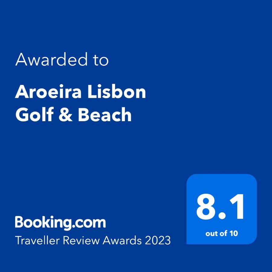 Aroeira Lisbon Golf & Beach Charneca  Exterior photo